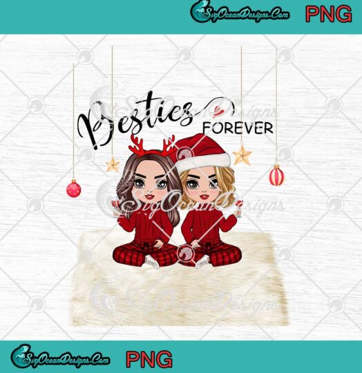 Besties Forever Friends Christmas Gift For Best Friends PNG JPG