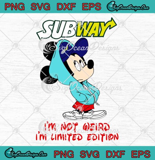 Disney Mickey Mouse Subway I'm Not Weird I'm Limited Edition SVG Cricut