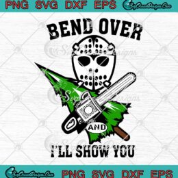 Jason Voorhees Bend Over And I'll Show You Christmas SVG Cricut