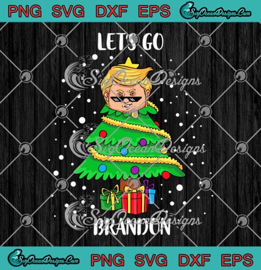 Let's Go Brandon Donald Trump Christmas Tree Merry Christmas SVG Cricut