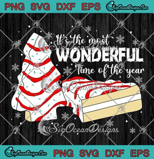 Little Debbie's Christmas Tree Cakes It's The Most Wonderful Time Of The Year SVG Cricut