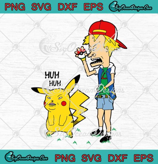 Pokémon Pikachu And Beavis Huh Huh Beavis and Butt-Head SVG PNG Cricut