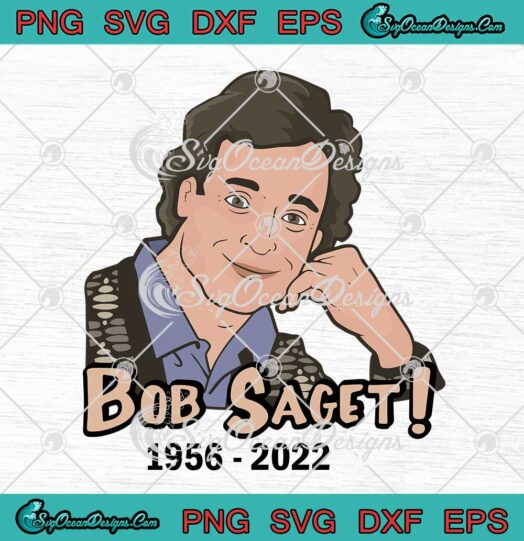 RIP Bob Saget Thank You For The Memories 1956-2022 SVG PNG Cricut