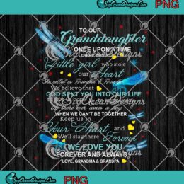 To Our Granddaughter Dragonfly Lovers Gift For Granddaughter PNG JPG