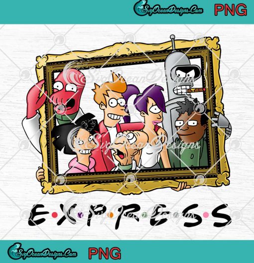 Futurama Friends Express Homer Bender Friends Cartoon PNG JPG Digital Download