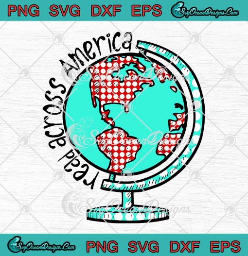 Read Across America Earth Globe SVG PNG Cricut