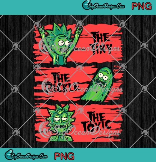 Rick And Morty Rick Sanchez The Tiny The Pickle The Toxic PNG JPG