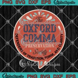 The Oxford Comma Preservation Society Team Oxford Vintage SVG PNG Cricut File