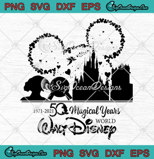 Walt Disney World 1971 2021 50th Magical Years SVG Gift For Disney Fan SVG PNG Cricut