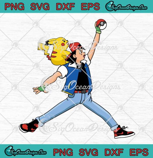 Ash Ketchum And Pikachu Air Jordan x Pokemon SVG Nike Pokemon SVG PNG EPS DXF Cricut File