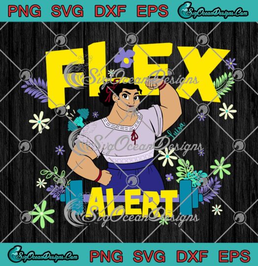 Disney Encanto Luisa Madrigal Flex Alert SVG Disney Movie Gifts SVG PNG EPS DXF Cricut File