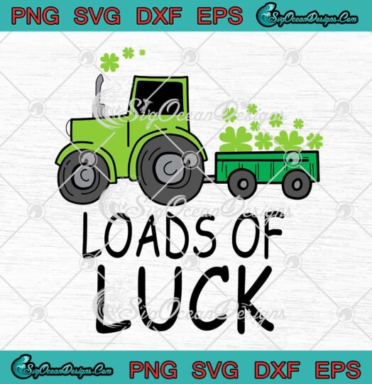 Loads Of Luck Tractor Shamrock St. Patrick's Day Boys Kids SVG PNG Cricut