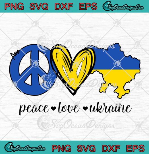 Peace Love Ukraine SVG I Stand With Ukraine SVG PNG Cricut