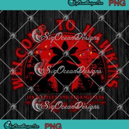 Stranger Things Welcome To Hawkins It's Waffles And Strangeness PNG JPG Design For Shirt Digital Download