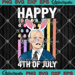 Happy 4th Of July Joe Biden Bunny Ears SVG Confused Easter Day Funny SVG PNG EPS DXF Cricut File