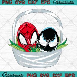 Marvel Spider-Man And Venom SVG Egg Easter Basket Easter Day SVG PNG EPS DXF Cricut File