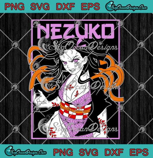 Nezuko Kamado Kimetsu No Yaiba SVG Demon Slayer Gift Anime Manga SVG PNG EPS DXF Cricut File