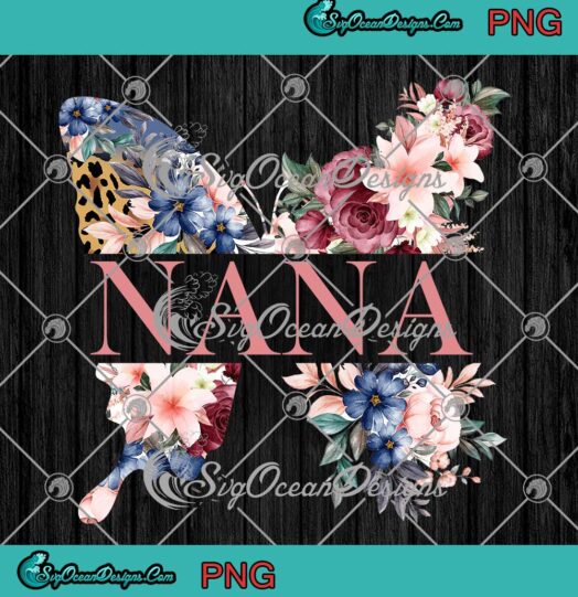 Personalized Nana Butterfly Flower Custom Grandkids Names PNG Gift For Grandma Mother's Day PNG JPG Design For Shirt Digital Download