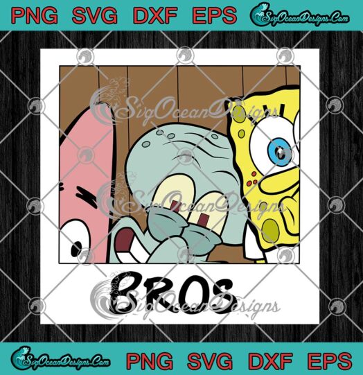 SpongeBob SquarePants Bros SVG Nickelodeon Kids Cartoon SVG PNG EPS DXF Cricut File