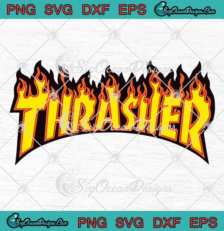 Thrasher Flame Logo SVG PNG EPS DXF Cricut File - SVG PNG Cricut Silhouette