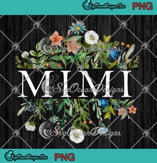 Wildflowers Mimi And Grandkids PNG Personalized Grandkids Name Mothers Day PNG JPG