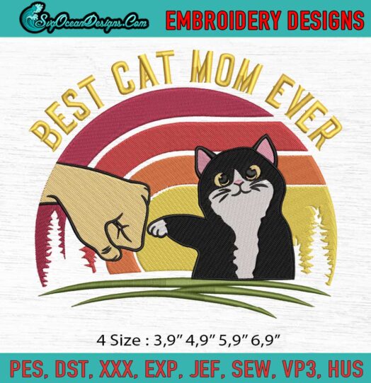Best Cat Mom Ever Logo Embroidery File
