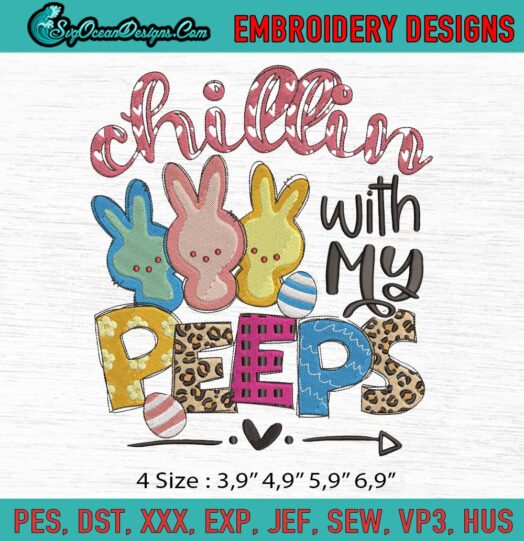 Chillin With My Peeps Logo Embroidery File