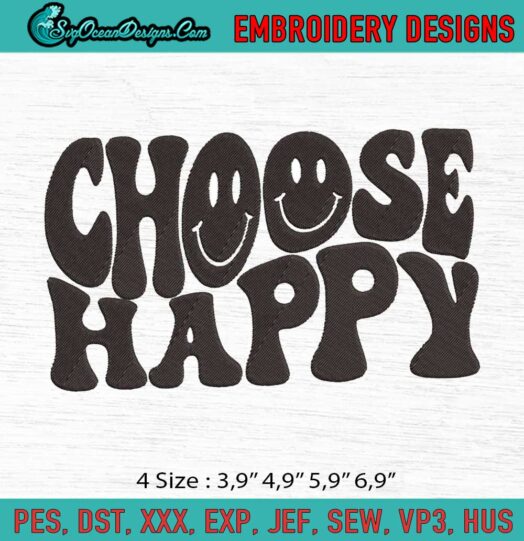 Choose Happy Logo Embroidery File