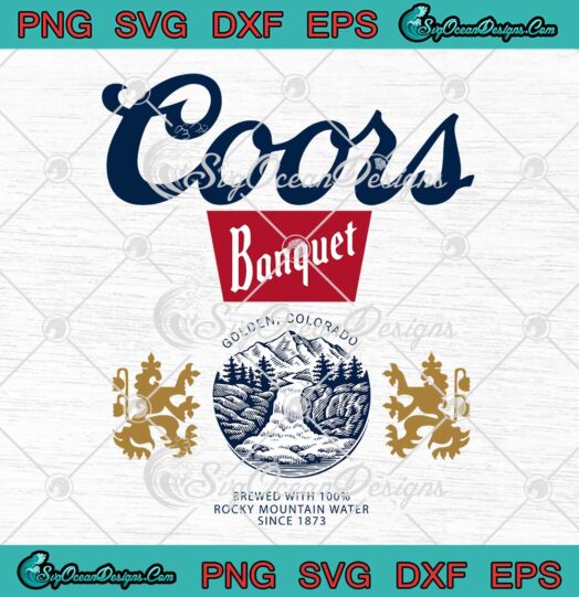 Coors Golden Colorado Banquet Beer Label SVG Coors Banquet Beer SVG PNG EPS DXF Cricut File