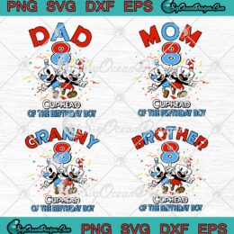Cuphead Family Of The Birthday Boy SVG 8th Birthday Gifts Game Cartoon Kids SVG PNG EPS DXF Cricut File