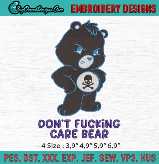 Dont Fucking Care Bear Logo Embroidery File