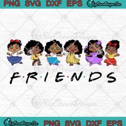Friends Disney Encanto Chibi Characters SVG Cute Disney Cartoon Gifts SVG PNG EPS DXF Cricut File