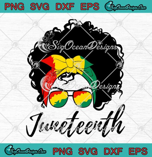 Juneteenth Messy Bun Hair African American Pride Black Women SVG Black History Month SVG PNG EPS DXF Cricut File