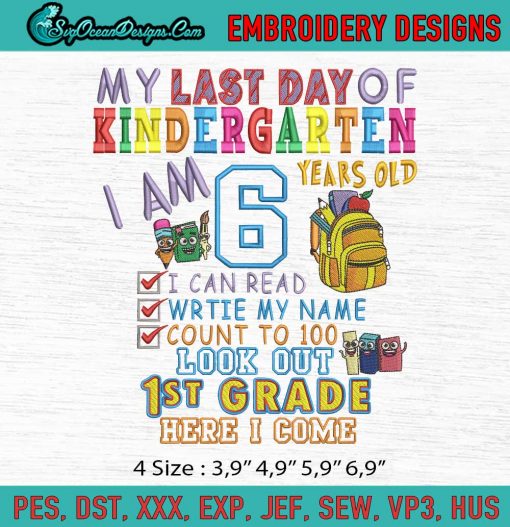 Last Day Of Kindergarten Logo Embroidery File
