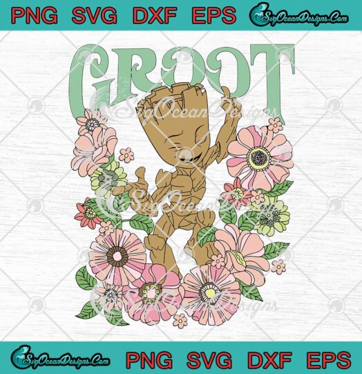 Marvel Guardians Of The Galaxy SVG Groot Floral Dance Marvel Movie SVG PNG EPS DXF Cricut File