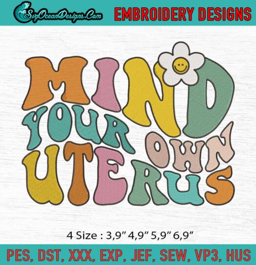Mind Your Own Uterus Logo Embroidery File