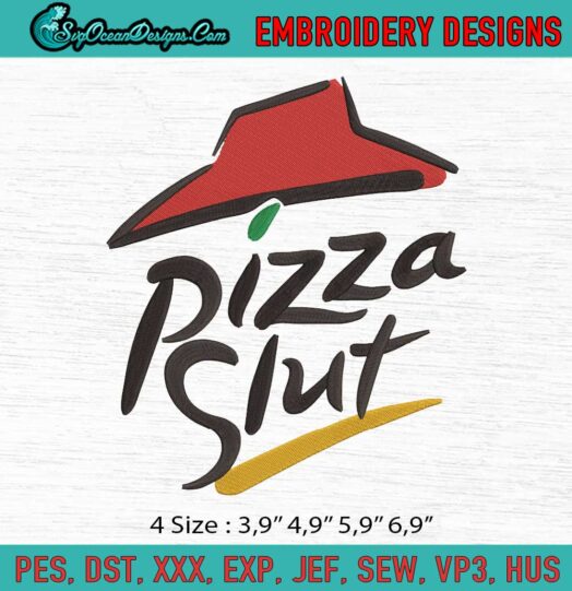 Pizza Slut Logo Embroidery File