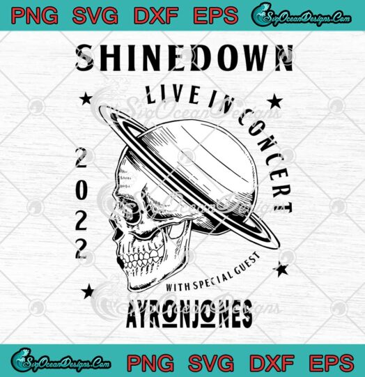 Shinedown Live In Concert With Special Guest 2022 SVG American Rock Band SVG PNG EPS DXF Cricut File
