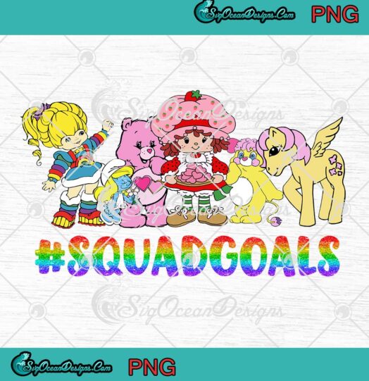 Squad Goals 80's Cartoon Characters PNG Original 80s Cartoon Gifts PNG JPG Design For Shirt Digital Download