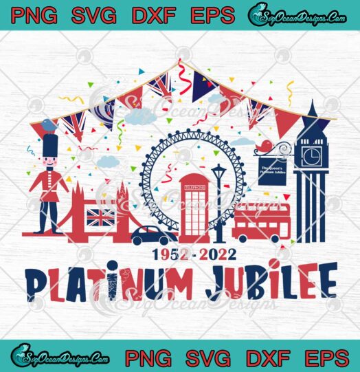 The Queen's Platinum Jubilee SVG 1952-2022 Platinum Jubilee SVG PNG EPS DXF Cricut File