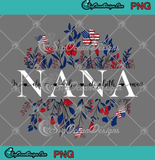 Wildflowers American Flag Nana PNG Personalized Nana With Grandkids Gifts PNG JPG