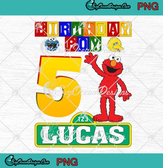 Birthday Boy 5th Lucas Sesame Street Birthday Gifts Custom Design PNG JPG