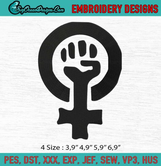 Feminist fist Feminist Power Strong Women BLM Silhouette Feminist fist Logo Embroidery File