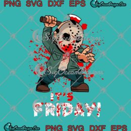 Jason Voorhees Chibi SVG It's Friday Halloween Friday The 13th SVG PNG EPS DXF Cricut File
