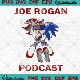 Joe Rogan Podcast Sonic SVG PNG EPS DXF Cricut File