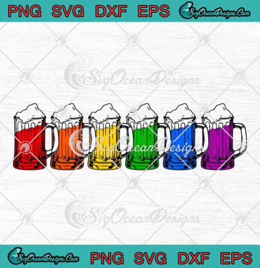 LGBT Beer Colorful SVG Celebrate Beer Diversity Oktoberfest LGBT Pride SVG PNG EPS DXF Cricut File