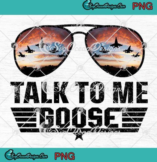 Talk To Me Goose Top Gun Maverick 2022 PNG JPG