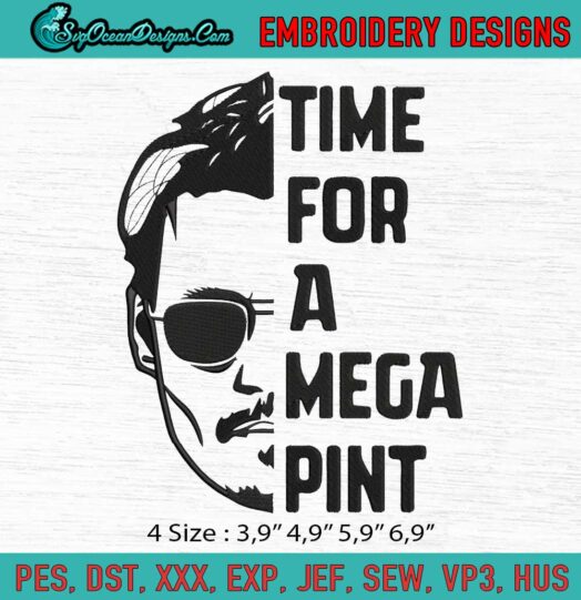 Time For A Mega Pint Justice For Johnny Depp Logo Embroidery File