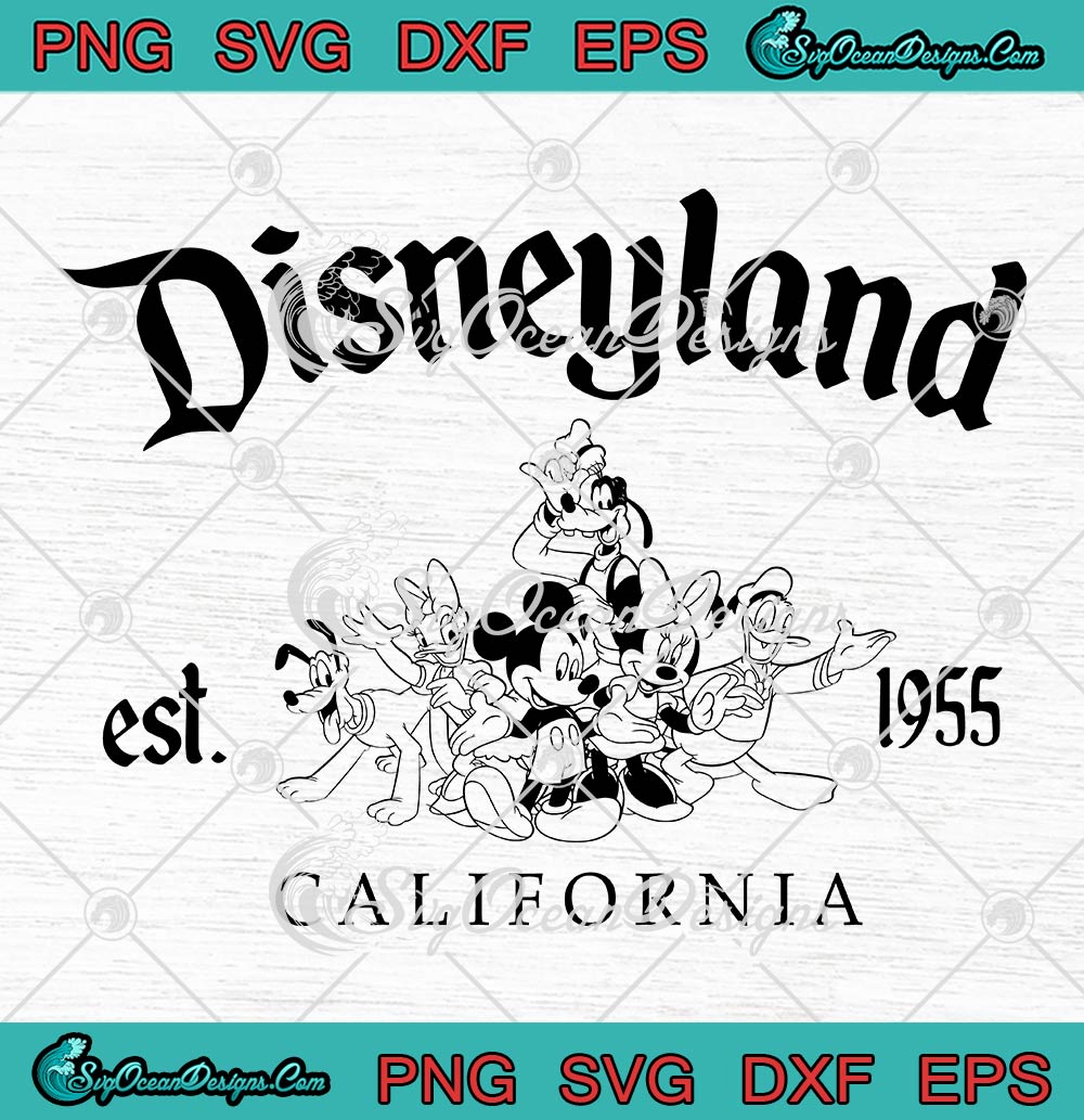 Disneyland Est. 1955 California SVG, Mickey And Friends SVG, Disney