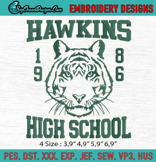 Hawkins High School 1986 Hawkins Tigers Stranger Things Embroidery File